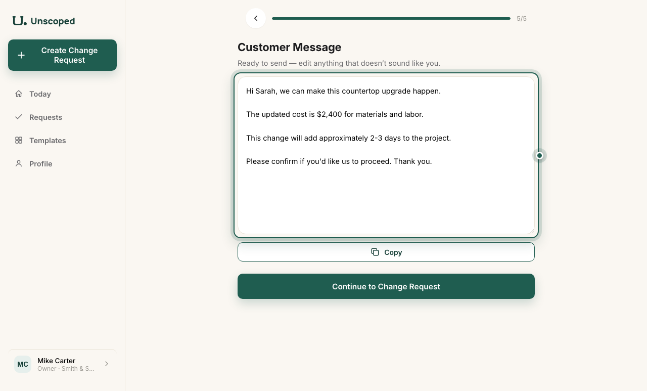 Generated customer approval message in Unscoped
